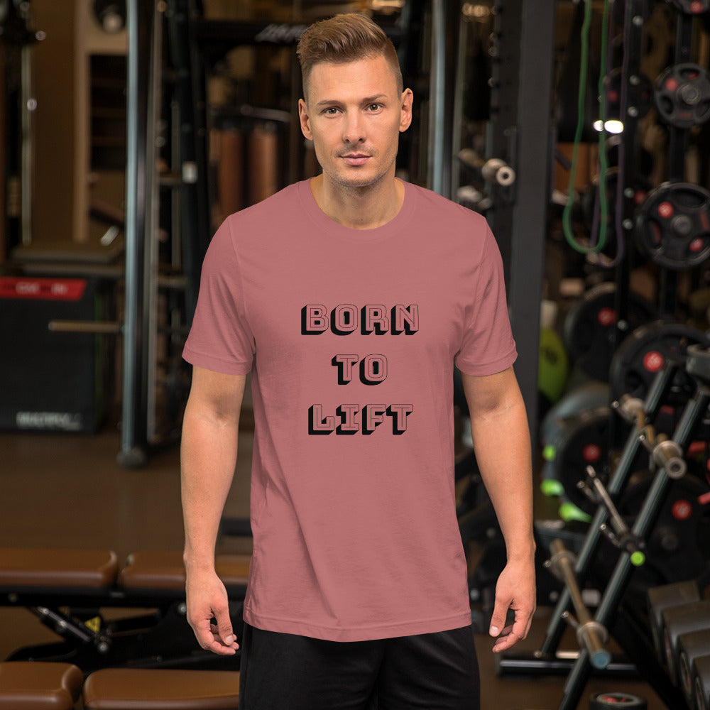 Born to Lift Tee