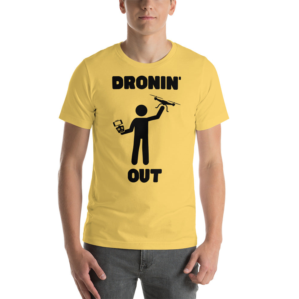 Dronin' Out Tee